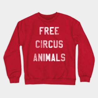 Free Circus Animals Crewneck Sweatshirt